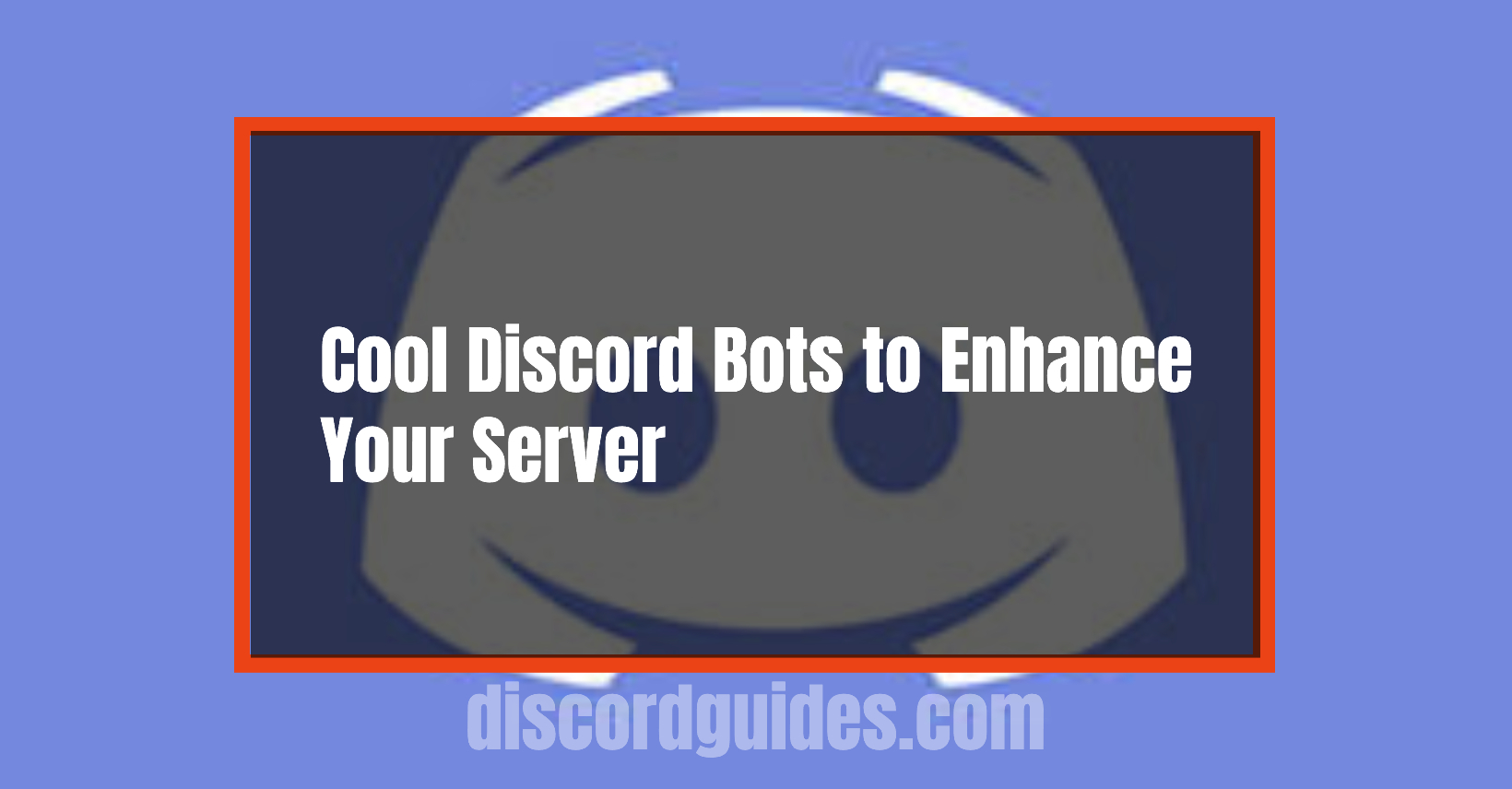 22 Best & Useful Discord Server Bots to Enhance your Discord Server