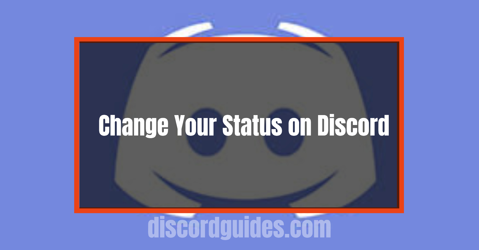 How to Change Your Status on Discord?