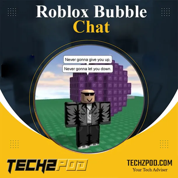 How to enable Bubble Chat on Roblox? & Customize it [Detailed Guide]