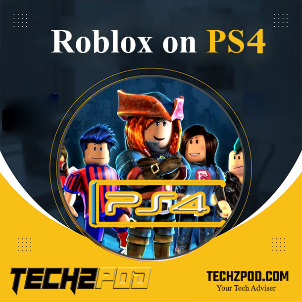 How to download Roblox on PS4? [Easy way to play Roblox on Playstation]