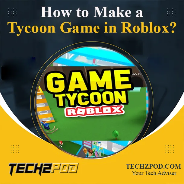 Tycoon game in roblox