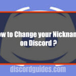 How To Change Your Nickname On Discord?